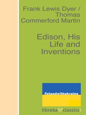 cover image of Edison, His Life and Inventions